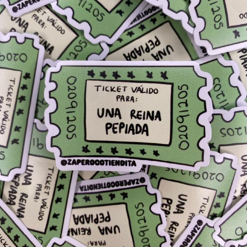 Sticker Ticket Reina Pepiada